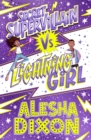 Lightning Girl 3: Secret Supervillain - eBook