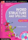 Word Structure and Spelling: Ages 7-8 - Book