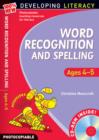 Word Recognition and Spelling: Ages 4-5 - Book