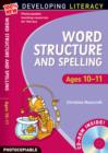 Word Structure and Spelling: Ages 10-11 - Book