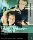 The Advanced Fitness Instructor's Handbook - Book