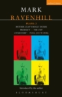 Ravenhill Plays: 2 : Mother Clap's Molly House; The Cut; Citizenship; Pool (no water); Product - Book