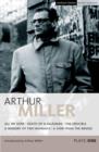 Miller Plays: 1 : All My Sons; Death of a Salesman; The Crucible; A Memory of Two Mondays; A View from the Bridge - Book