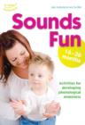 Sounds Fun (16-36 months) - Book