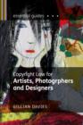 Copyright Law for Artists, Photographers and Designers - Book