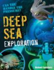 Deep Sea Exploration : Age 9-10, Below Average Readers - Book