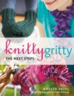 Knitty Gritty : The Next Steps - Book