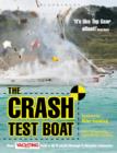 Crash Test Boat : How Yachting Monthly Took a 40ft Boat Through 8 Disaster Scenarios - eBook