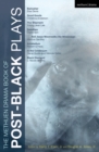 The Methuen Drama Book of Post-Black Plays : Bulrusher; Good Goods; the Shipment; Satellites; and Jesus Moonwalks the Mississippi; Antebellum; in the Continuum; Black Diamond - eBook