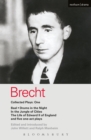 Brecht Collected Plays: 1 : Baal; Drums in the Night; in the Jungle of Cities; Life of Edward II of England; & 5 One Act Plays - eBook