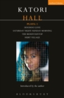 Katori Hall Plays One : Hoodoo Love; Saturday Night/Sunday Morning; The Mountaintop; Hurt Village - eBook