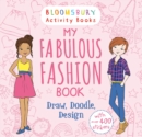 My Fabulous Fashion Book - Book