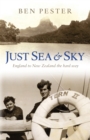 Just Sea and Sky : England to New Zealand the Hard Way - eBook