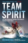 Team Spirit : Life and Leadership on One of the World's Toughest Yacht Races - Book