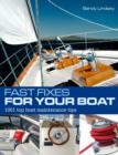 Fast Fixes for Your Boat : 1001 Top Boat Maintenance Tips - eBook