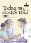 Today my doctor told me - Book