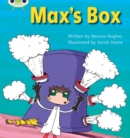 Bug Club Phonics - Phase 3 Unit 6: Max's Box - Book