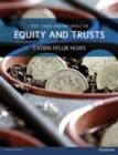 Text, Cases and Materials on Equity and Trusts - Book