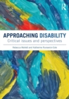 Approaching Disability : Critical issues and perspectives - Book
