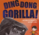 Ding Dong Gorilla - Book