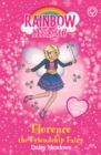 Rainbow Magic: Florence the Friendship Fairy : Special - Book