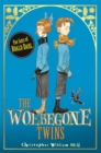 Tales from Schwartzgarten: The Woebegone Twins : Book 2 - Book