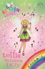 Lottie the Lollipop Fairy : The Sweet Fairies Book 1 - eBook