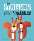 The Squirrels Who Squabbled - eBook