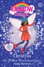 Rainbow Magic: Christina the Winter Wonderland Fairy : Special - Book