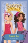 Secret Princesses: Seaside Fun : Book 19 - Book
