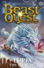Beast Quest: Lupix the Ice Wolf : Series 31 Book 1 - Book