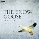The Snow Goose - eAudiobook