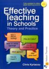 Effective Teaching in Schools Theory and Practice - Book