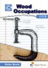 Wood Occupations Level 1 Course Companion - Book