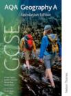 GCSE AQA Geography A Foundation Edition - Book