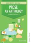 Prose: An Anthology for Key Stage 4 Student Book 1 - Book