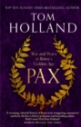 Pax : War and Peace in Rome's Golden Age - THE SUNDAY TIMES BESTSELLER - eBook