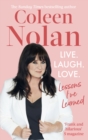 Live. Laugh. Love. : Lessons I've Learned - Book