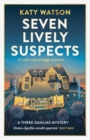 Seven Lively Suspects - Book