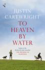 To Heaven by Water - Book