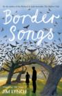 Border Songs - Book