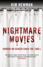 Nightmare Movies : Horror on Screen Since the 1960s - eBook