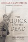 The Quick and the Dead : Fallen Soldiers and Their Families in the Great War - eBook