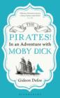 The Pirates! In an Adventure with Moby Dick : Reissued - Book