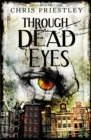 Through Dead Eyes - eBook