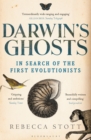 Darwin's Ghosts : In Search of the First Evolutionists - eBook