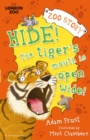 Hide! The Tiger s Mouth is Open Wide! - eBook