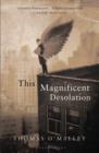 This Magnificent Desolation - Book