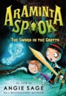 Araminta Spook: The Sword in the Grotto - Book