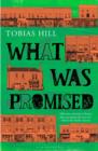 What Was Promised - Book